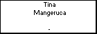Tina Mangeruca