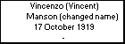 Vincenzo (Vincent) Manson (changed name)