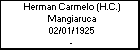 Herman Carmelo (H.C.) Mangiaruca